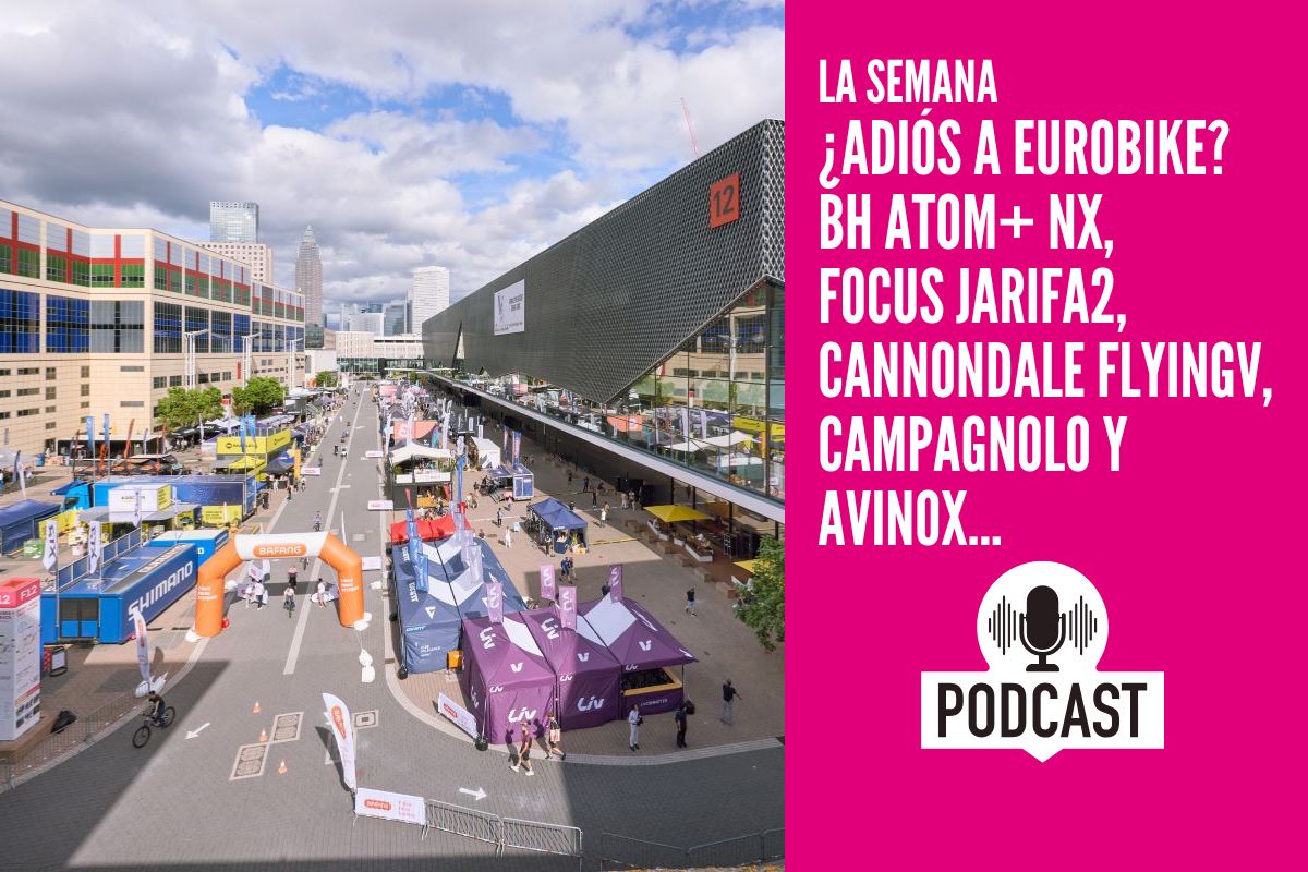 La Semana: ¿Adiós a Eurobike? BH Atom+ NX, Focus Jarifa2, Cannondale FlyingV, novedades Campagnolo y Avinox