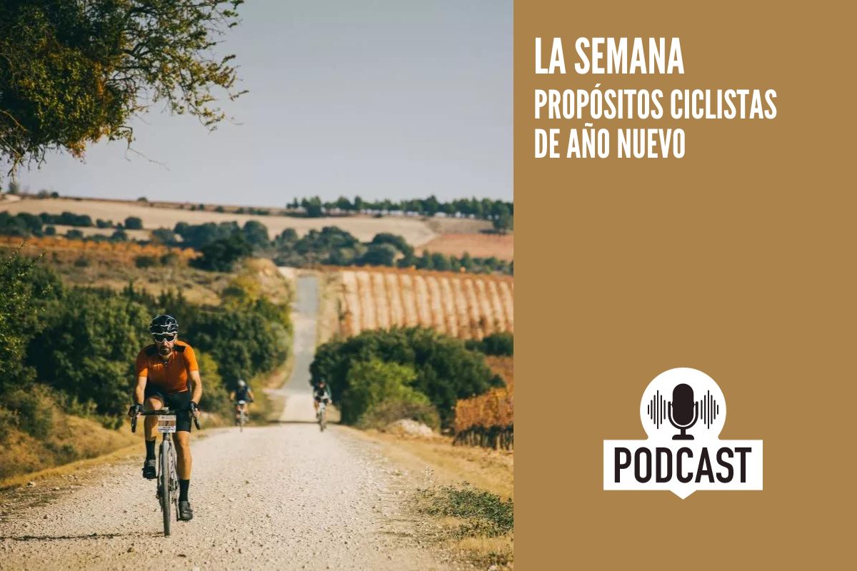 Podcast La Semana: Propósitos ciclistas de Año Nuevo